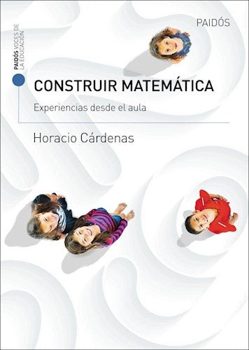 CONSTRUIR MATEMATICA.. | HORACIO CARDENAS