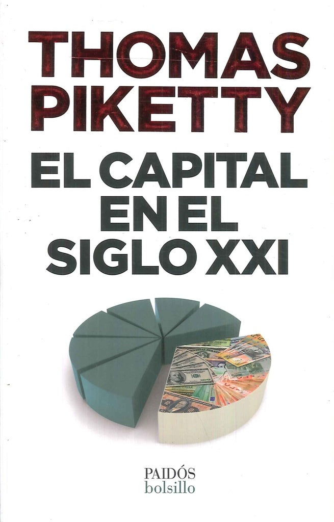 EL CAPITAL EN EL SIGLO XXI | THOMAS  PIKETTY