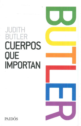 CUERPOS QUE IMPORTAN | Judith Butler