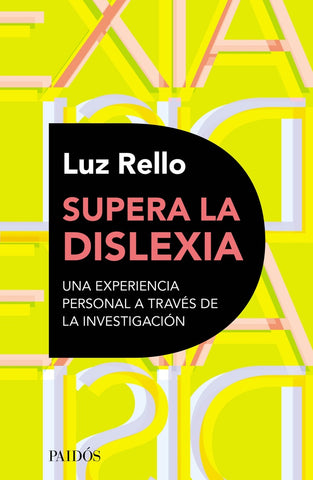 SUPERA LA DISLEXIA.. | LUZ RELLO