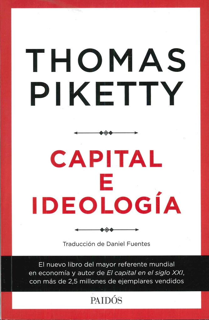 CAPITAL E IDEOLOGIA.. | THOMAS  PIKETTY