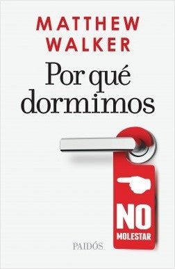 POR QUÉ DORMIMOS? | MATTHEW WALKER