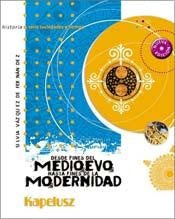 Desde fines del medioevo hasta fines de la modernidad | Silvia Vázquez de Fernández