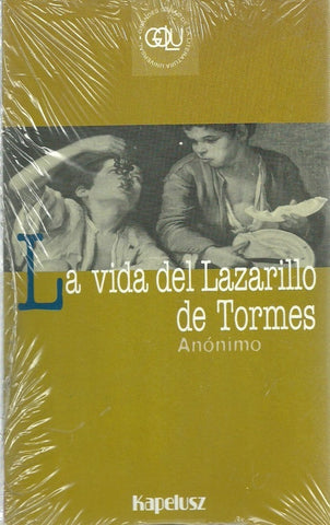 LA VIDA DE LAZARILLO DE TORMES..