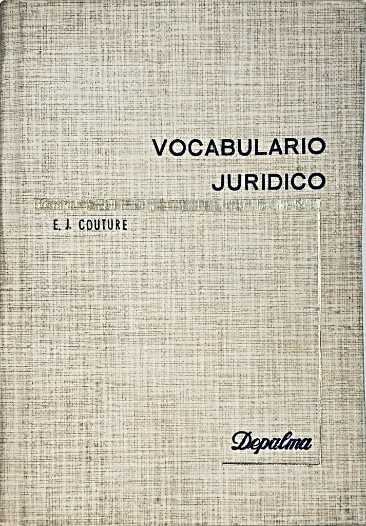 VOCABULARIO JURIDICO.. | Eduardo Juan Couture