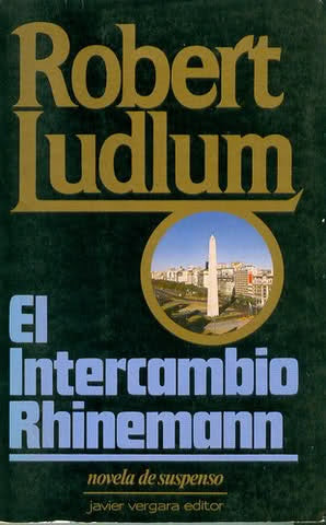 El Intercambio Bhinemann | Robert Ludlum