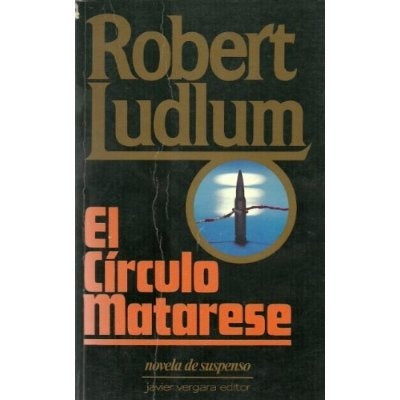 El círculo Matarese | Robert Ludlum