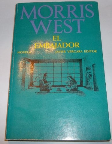 EL EMBAJADOR.. | Morris West