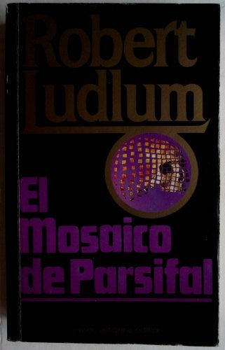 El mosaico de Parsifal | Robert Ludlum