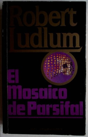 El mosaico de Parsifal | Robert Ludlum