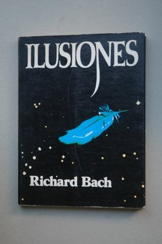 ILUSIONES. | Richard Bach
