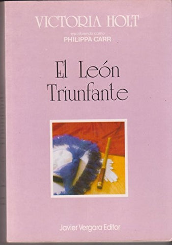 EL LEON TRIUNFANTE | VICTORIA  HOLT