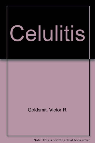 CELULITIS.. | VICTOR  GOLDSMIT