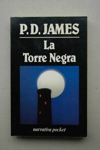 LA TORRE NEGRA * | P.D. James