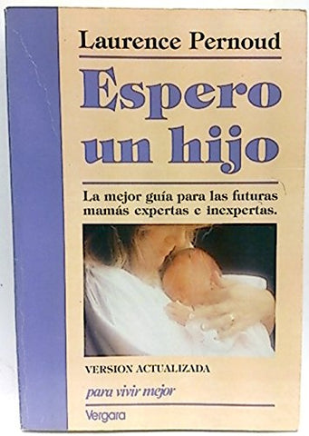 ESPERO UN HIJO | laurence pernoud