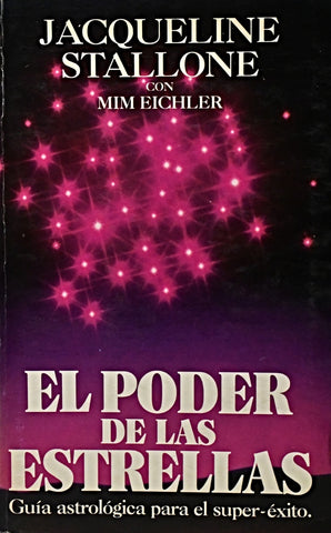 EL PODER DE LAS ESTRELLAS.. | Jacqueline Stallone