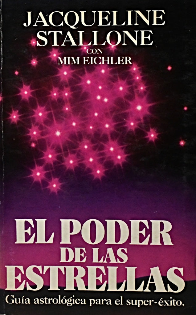 EL PODER DE LAS ESTRELLAS.. | Jacqueline Stallone