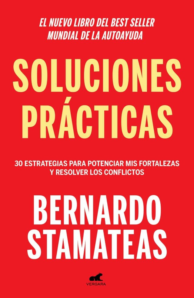 SOLUCIONES PRACTICAS. | Bernando Stamateas