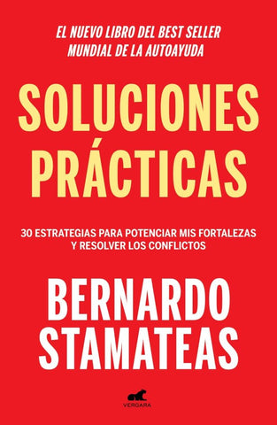 SOLUCIONES PRÁCTICAS | Bernardo Stamateas
