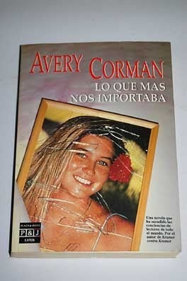 Lo que mas nos importaba | Avery Corman