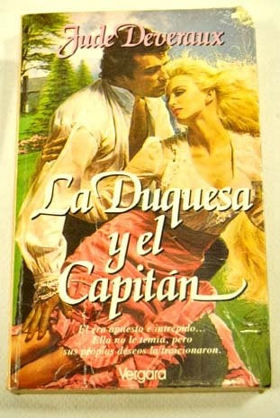 LA DUQUESA Y EL CAPITAN | Jude Devereaux