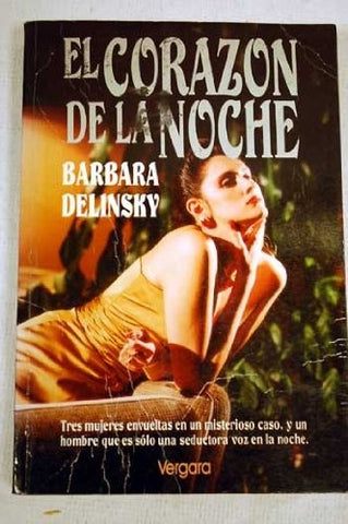 EL CORAZON DE LA NOCHE | Barbara Delinsky