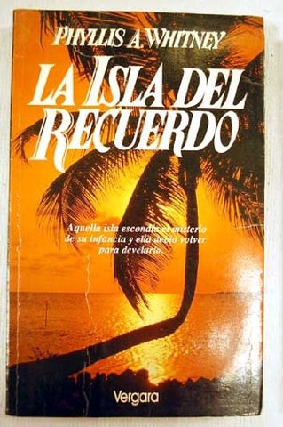 LA ISLA DEL RECUERDO | Phyllis A.Whitney