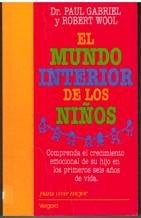 El mundo interior de los niños  | Paul Gabriel