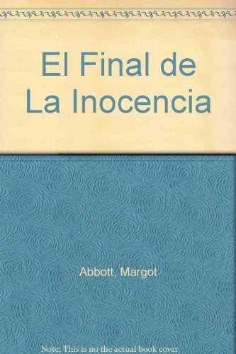 el final de la inocencia | Margot Abbott