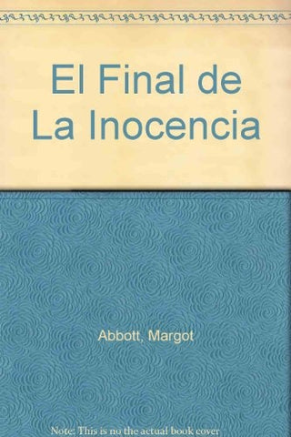 el final de la inocencia | Margot Abbott
