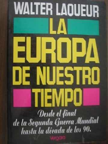 Europa de nuestros tiempos | Thomas W. Laqueur