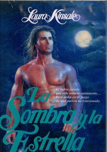 La sombra y la estrella  | Laura Kinsale
