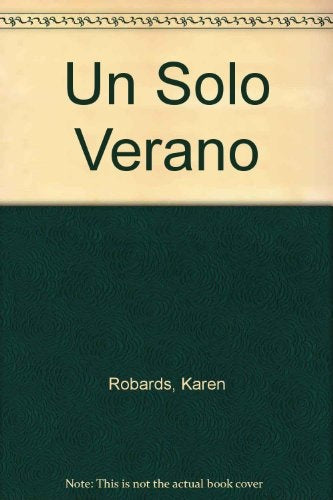 UN SOLO VERANO | Karen Robards