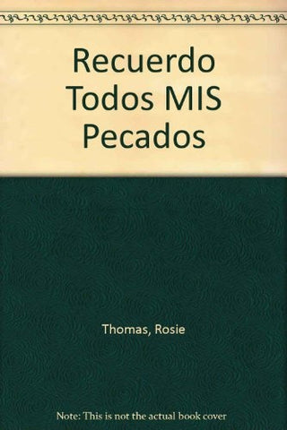 RECUERDO TODOS MIS PECADOS | ROSIE THOMAS