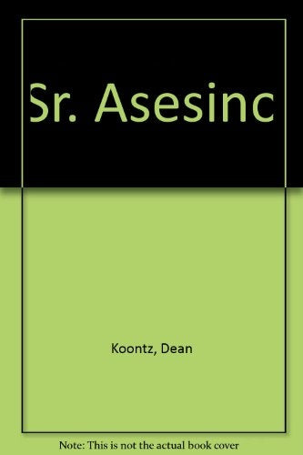 SR. ASESINO | Dean R. Koontz