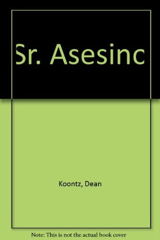 SR. ASESINO | Dean R. Koontz