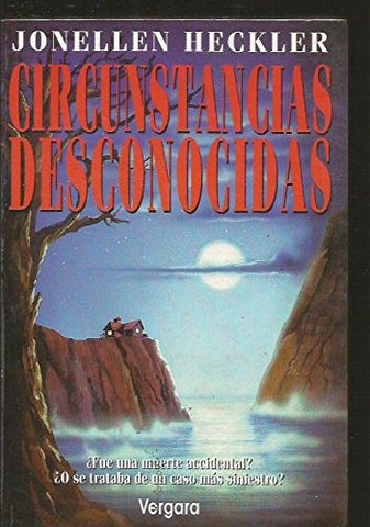 circunstancias desconocidas | jonellen heckler