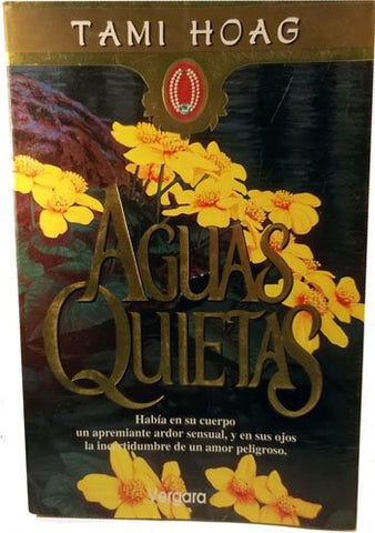 Aguas quietas* | Tami Hoag