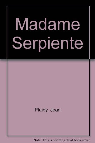 Madame Serpiente | PLAIDY JEAN