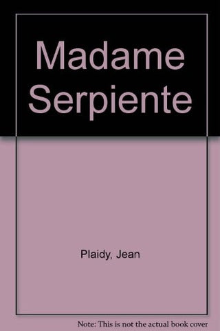 Madame Serpiente | PLAIDY JEAN