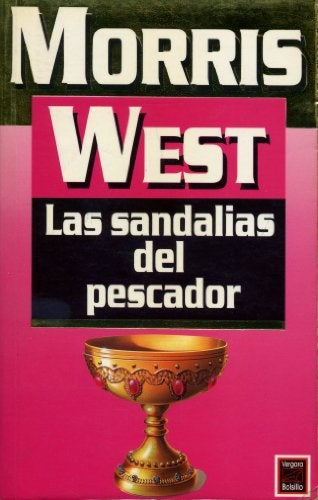 LAS SANDALIAS DEL PESCADOR | Morris West