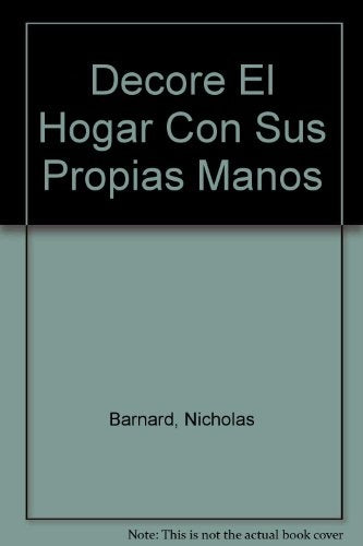 DECORE EL HOGAR CON SUS PROPIAS MANOS | NICHOLAS BARNARD
