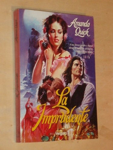 LA IMPRUDENTE.. | Amanda Quick