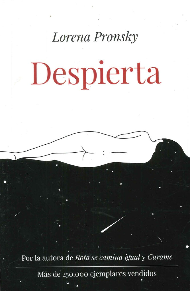 DESPIERTA*.. | Lorena  Pronsky
