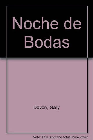 noche de bodas | Gary Devon