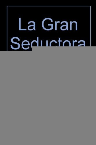 LA GRAN SEDUCTORA | MICHEL DE GRECE