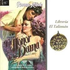 En honor de la dama | Rosanne Kohake