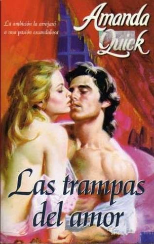 LAS TRAMPAS DEL AMOR * | Amanda Quick