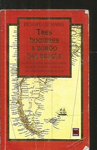 Tres hombres a bordo del beagle
