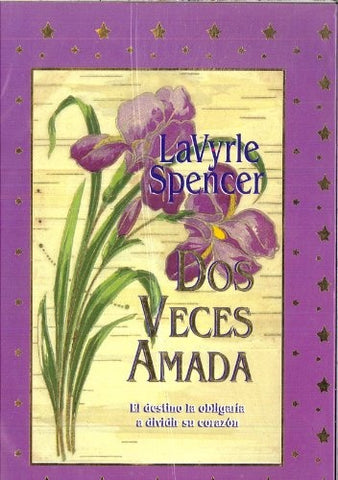 DOS VECES AMADA | LAVYRLE SPENCER